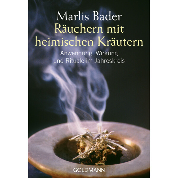 Bader, Marlis: Räuchern mit heimischen Kräutern