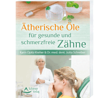 Ätherische Öle für gesunde und schmerzfreie Zähne