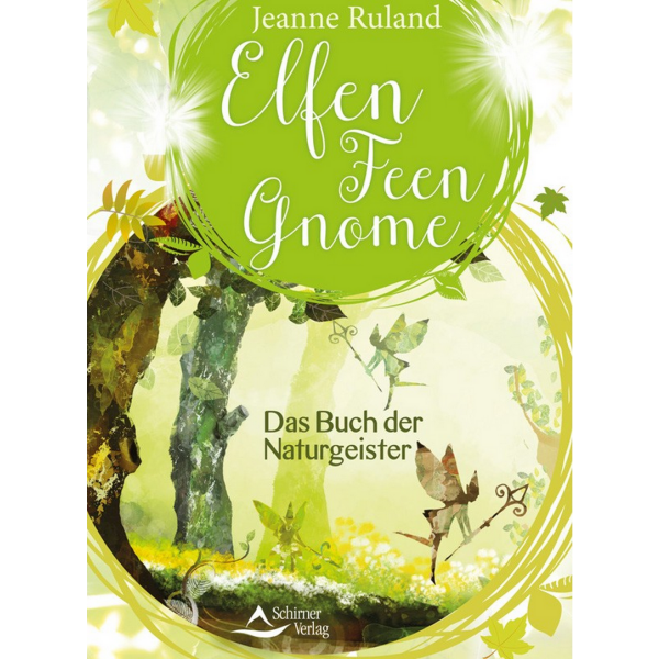 Ruland, Jeanne: Elfen, Feen, Gnome