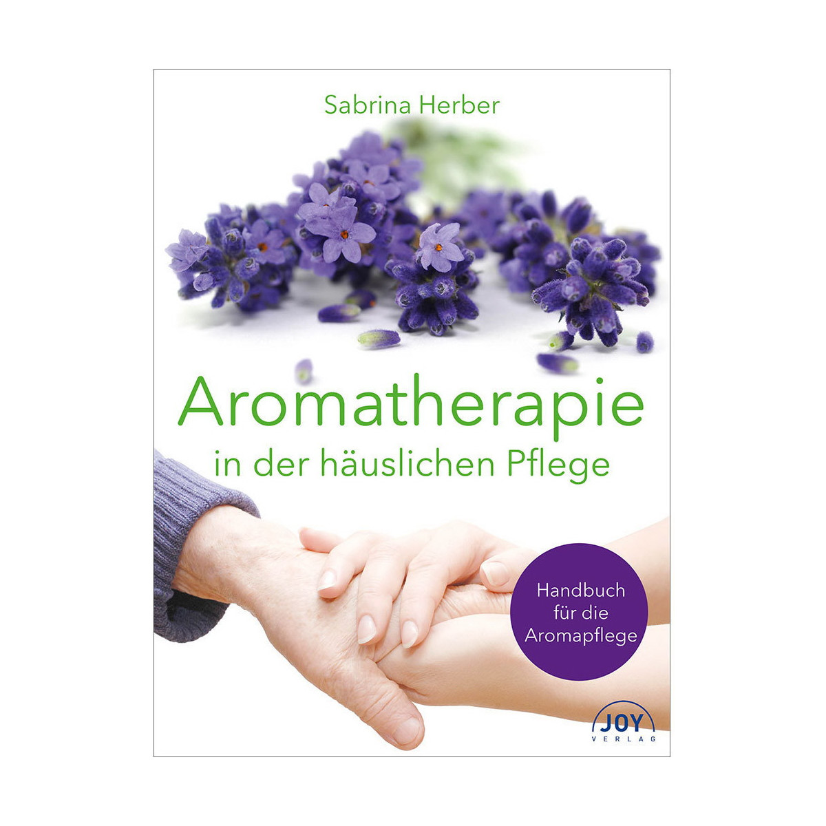 Herber, S: Aromatherapie in der häuslichen Pflege