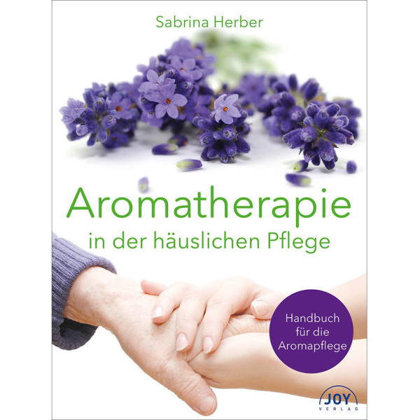 Herber, S: Aromatherapie in der häuslichen Pflege