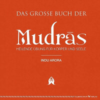 Arora, Indu: Das große Buch der Mudras