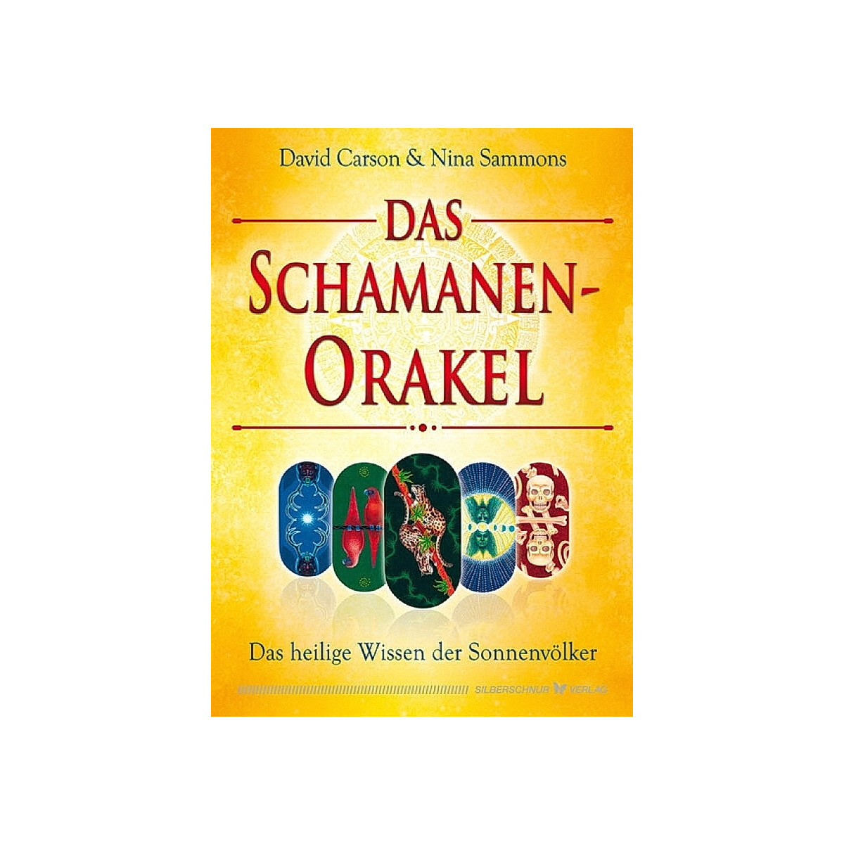 Carson, David: Das Schamanen-Orakel