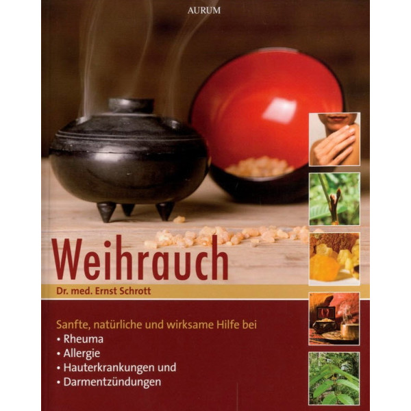 Schrott, Ernst: Weihrauch