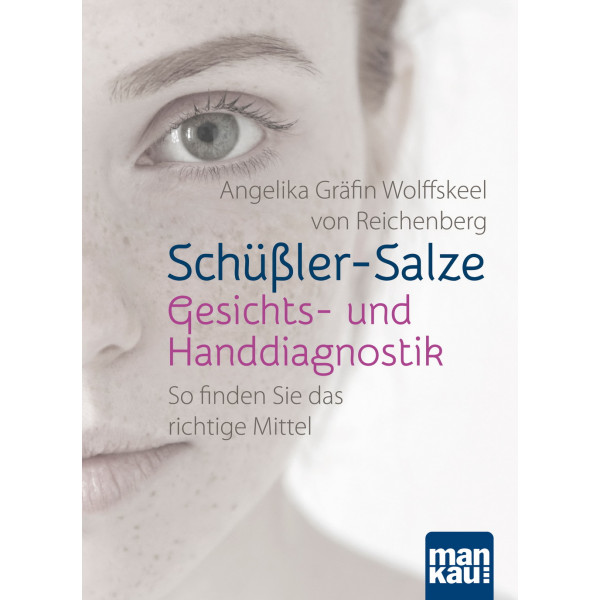 Reichenberg, A: Schüßler-Salze - Gesichts- und Handdiagnostik