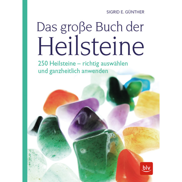 Günther, Sigrid E.: Das große Buch der Heilsteine