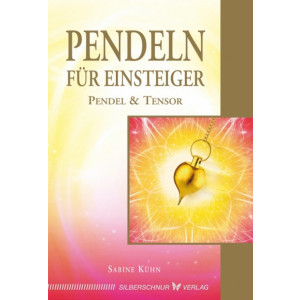 Sabine Kühn - Pendeln für Einsteiger, Pendel...