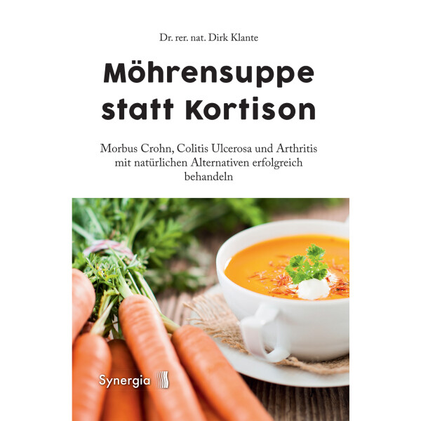 Klante, D: Möhrensuppe statt Kortison